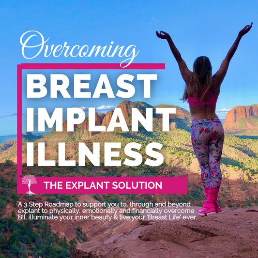 The Explant Solution - Overcoming Breast Implant Illness + VIP Tribe Subscription